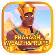 Pharaoh Wealth and Fruits