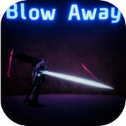 Blow Away Survivors