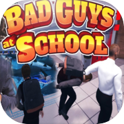 Play Bad Guys at School Playthrough
