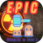 Play EPIC WHACK-A-MOLE