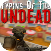 Play Typing of the Undead