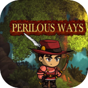 Perilous Ways