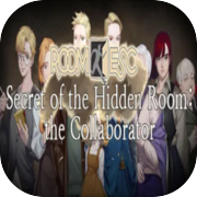 Play RoomESC- Secret of the Hidden Room: the Collaborator