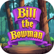 Bill The Bowman