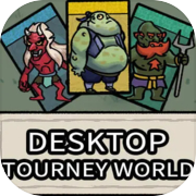 Play Desktop Tourney World