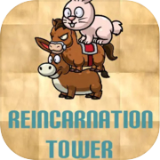 Reincarnation Tower