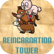 Play Reincarnation Tower