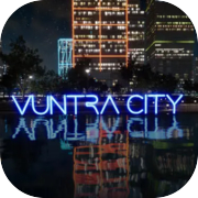 Play Vuntra City