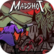 Madshot