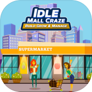 Play Shopping Mall Craze: Idle Game