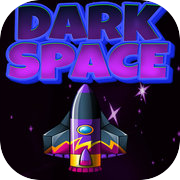 Play Dark Space Galaxy