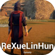 ReXueLinHun Dynasty