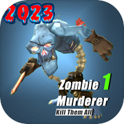 Zombie Murderer 1: Kill Them All 2023
