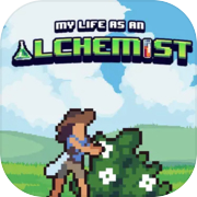 Play My Life As An Alchemist