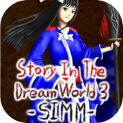 Play Story in the Dream World 3 -Sinister Island's Mysterious Mist-