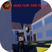 Rise for the Fight