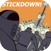 Stickdown!