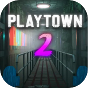 Playtown 2