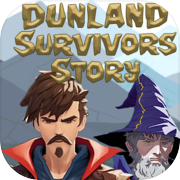 Play Dunland: Survivors Story