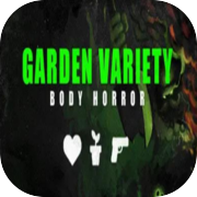 Garden Variety Body Horror - Rare Import