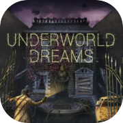 Underworld Dreams