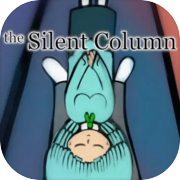 Play The Silent Column