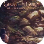 Play The Ghost and the Golem