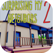 Play Surprising My Neighbors 2