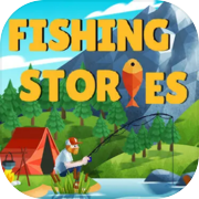 Fishing Stories