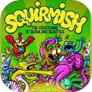 Play SQUIRMISH: The Videogame of Brawling Beasties