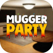 Mugger Party