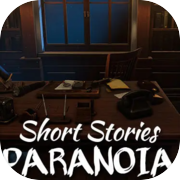 Play Short Stories Paranoia