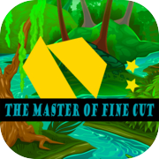 Play The Master of Fine Cut