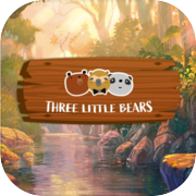 Play Three Little Bears