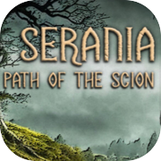 Play Serania - Path of the Scion