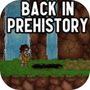 Play Back in Prehistory