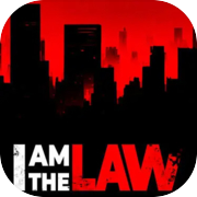 I am the Law