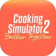 Play Cooking Simulator 2: Better Together