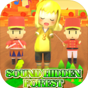 Sound Hidden Forest