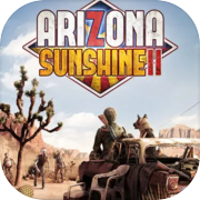 Play Arizona Sunshine® 2