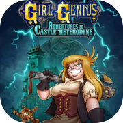 Play Girl Genius: Adventures In Castle Heterodyne