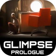 Glimpse: Prologue