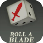 Roll A Blade