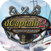 uCaptain2: World of Fishing