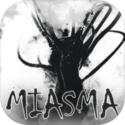 Miasma