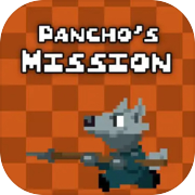 Pancho's Mission