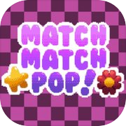 Play Match Match Pop!