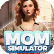 Mom Simulator 2023