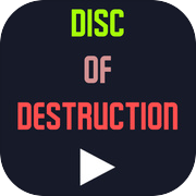 Disc of Destruction