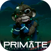 Play Primate: Father of Universe